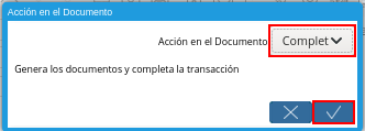 Acción Completar y Opción OK